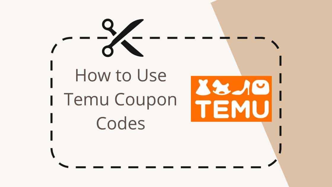Hoe Temu Coupon Codes Te Gebruiken In 2023 Beste China Producten